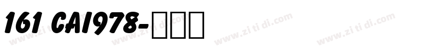 161 CAI978字体转换